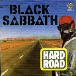 Black Sabbath : Hard Road